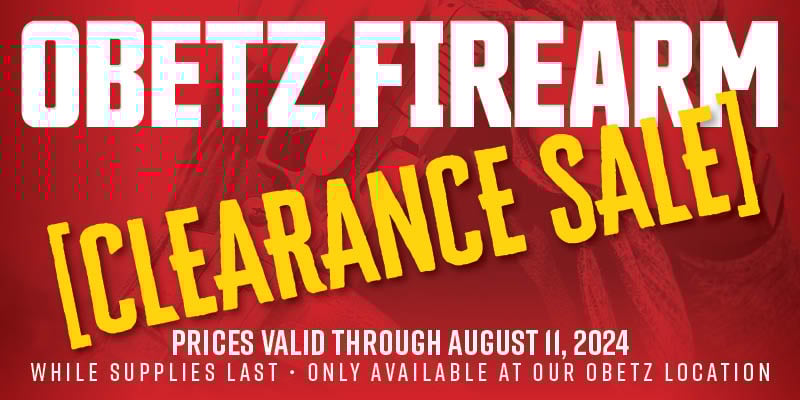 Special: Obetz Firearm Clearance Sale